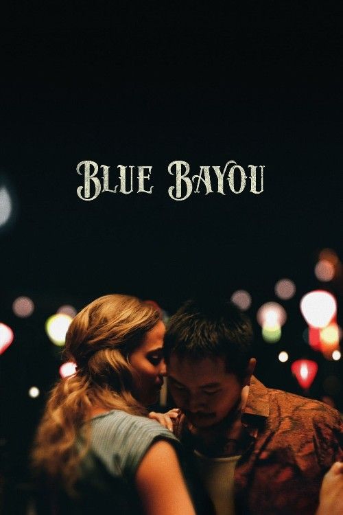 Blue Bayou (2021) Hindi Dubbed Movie download full movie