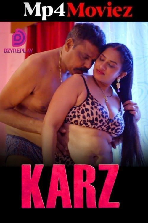 Karz (2025) S01E04 Hindi DyzrePlay Web Series download full movie