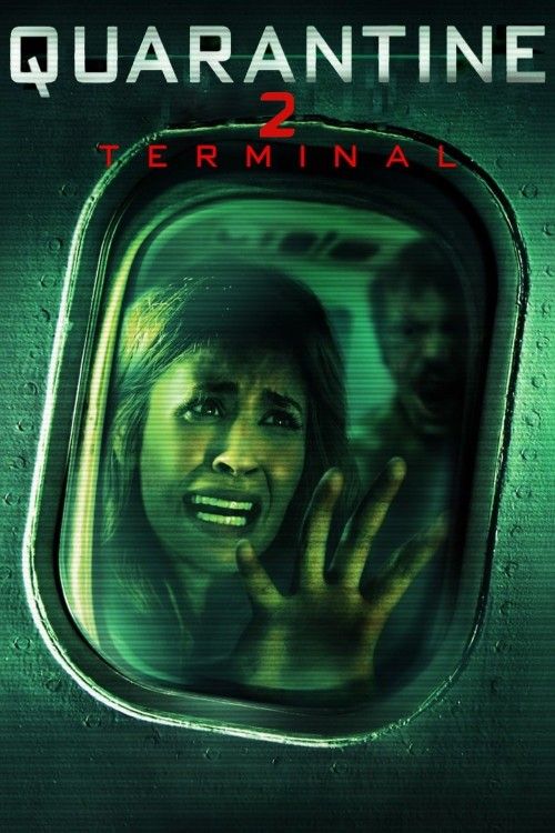 Quarantine 2: Terminal (2011) Hindi Dubbed Movie download full movie