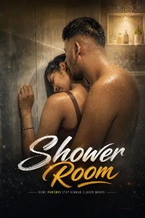 Shower Room (2026) Hindi Hot Short Film download full movie