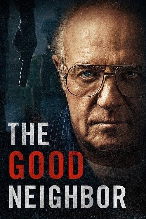 The Good Neighbor (2016) Hindi Dubbed Movie download full movie