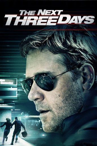 The Next Three Days (2010) Hindi Dubbed Movie download full movie
