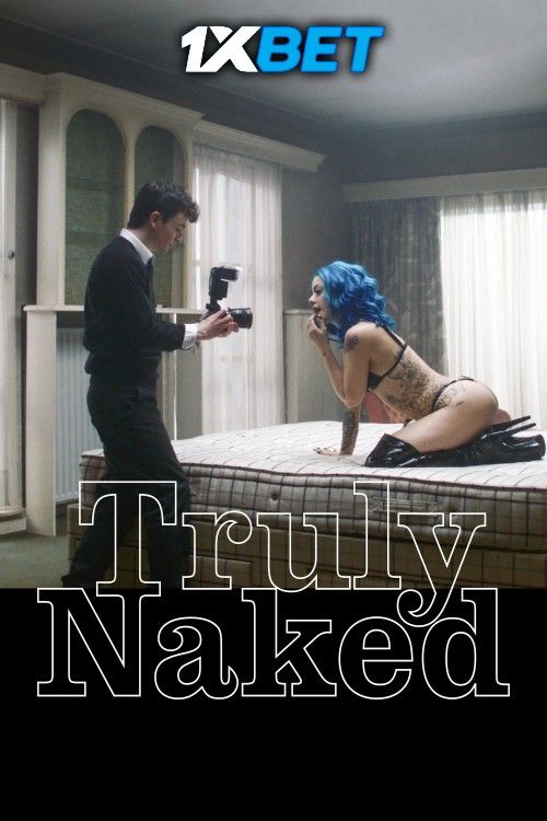 Truly Naked 2026 Hindi (Unofficial) Dubbed Movie